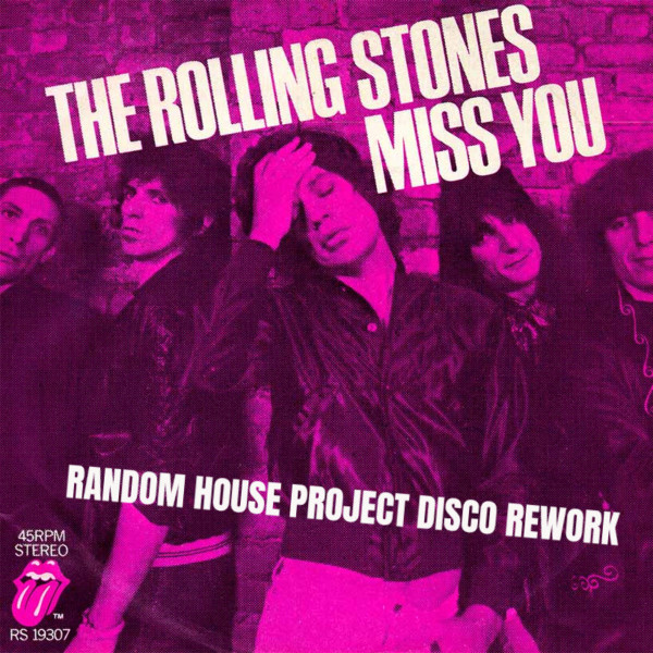 Miss You (Random House Project Disco Rework)